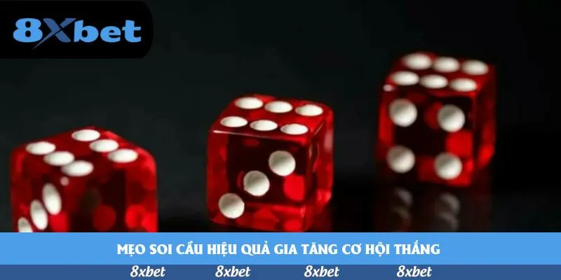 Mẹo soi cầu hiệu quả gia tăng cơ hội thắng